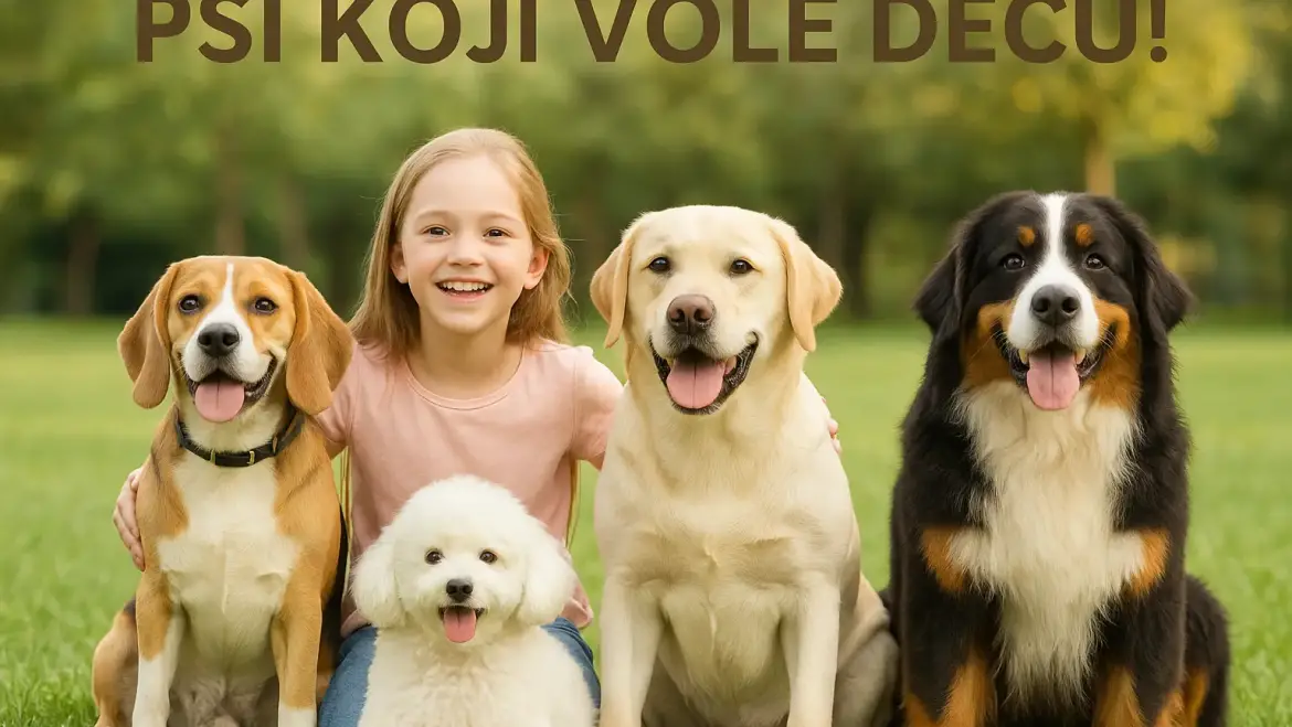 Psi koji Vole decu !